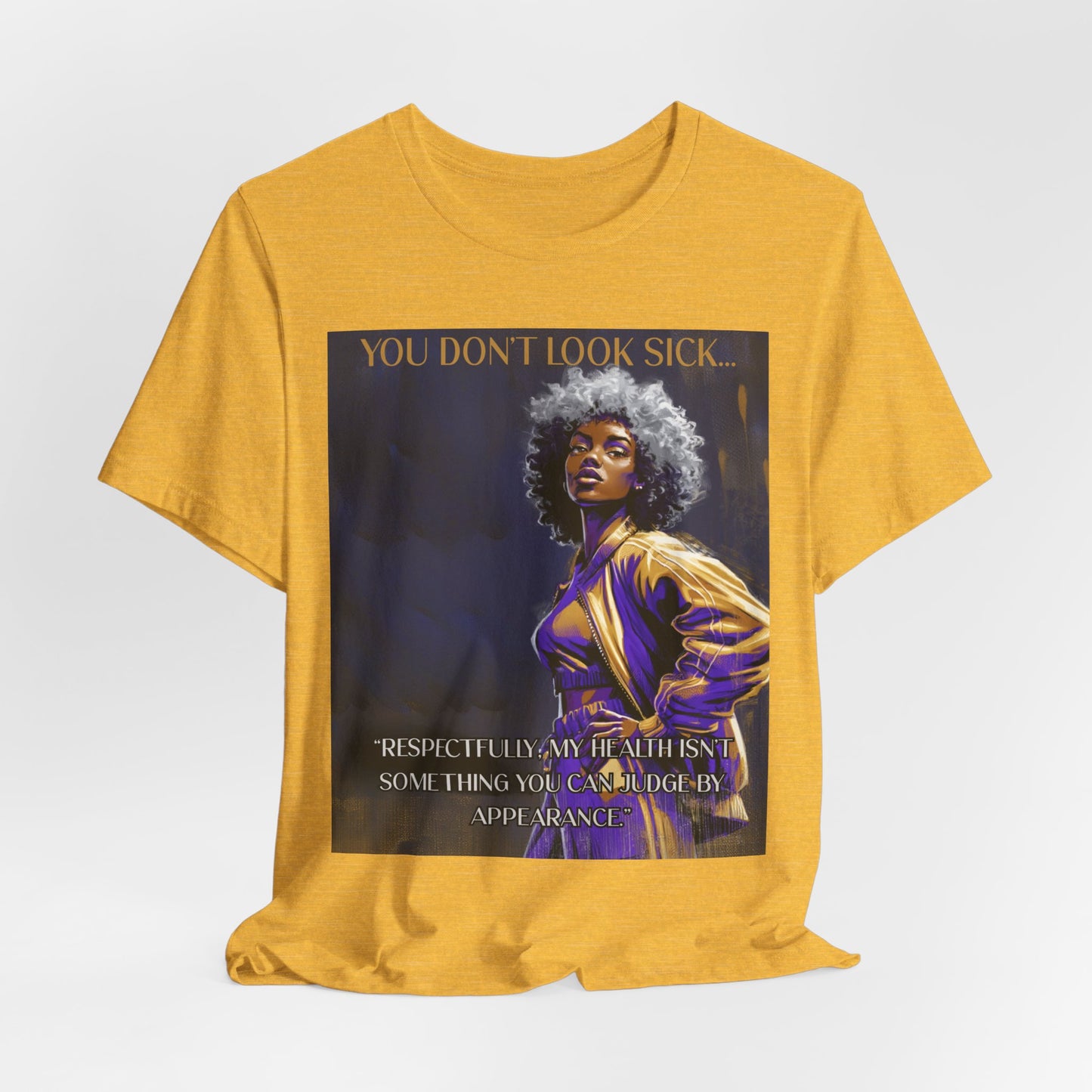 Lupus Awareness Tee — “You Don’t Look Sick” Empowerment Shirt