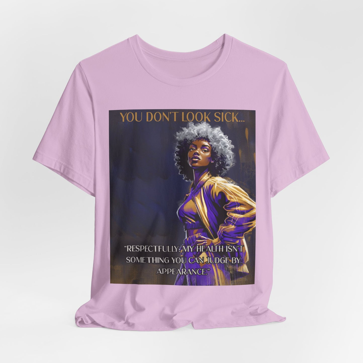 Lupus Awareness Tee — “You Don’t Look Sick” Empowerment Shirt
