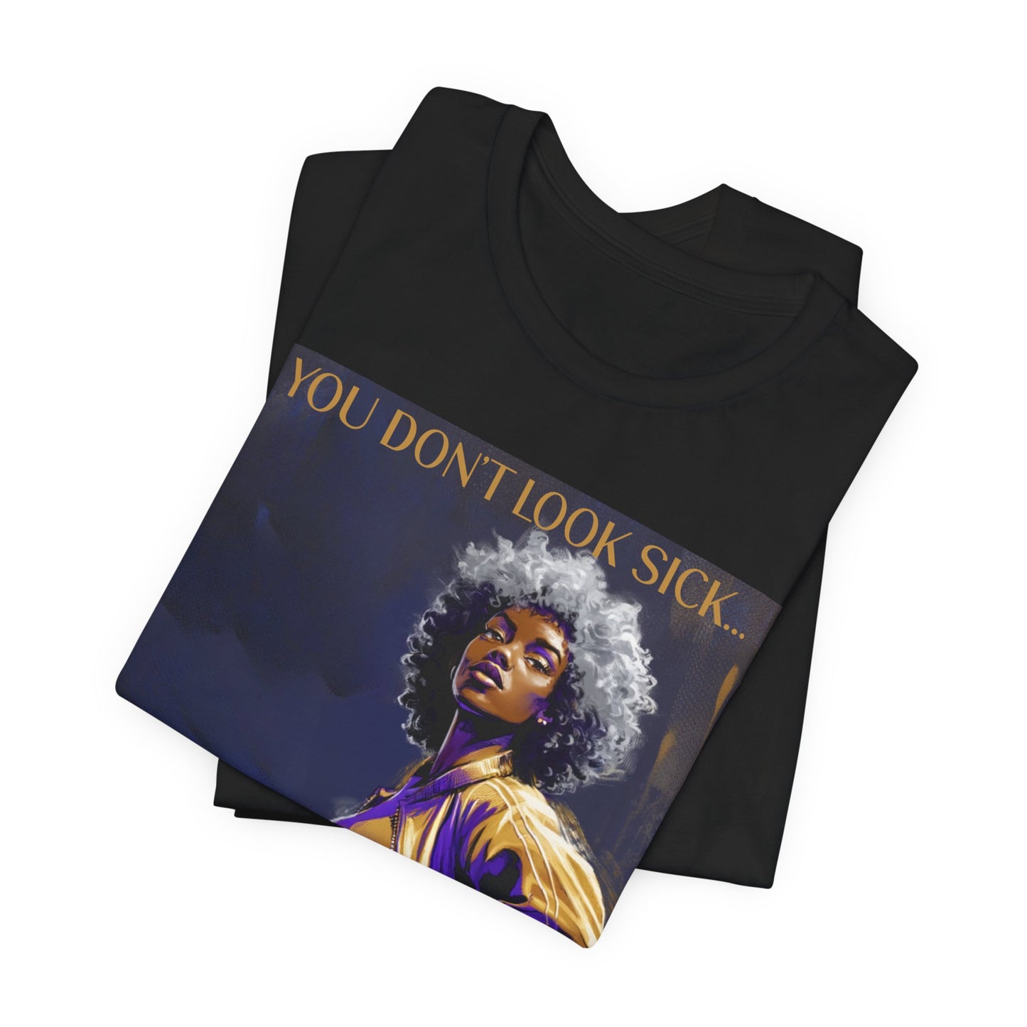 Lupus Awareness Tee — “You Don’t Look Sick” Empowerment Shirt