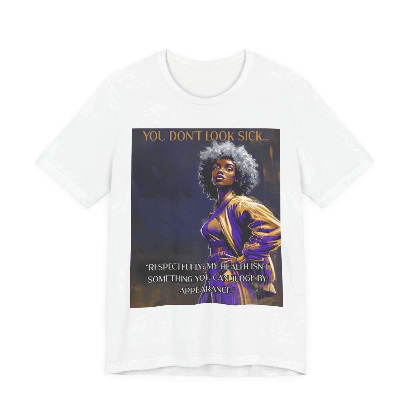 Lupus Awareness Tee — “You Don’t Look Sick” Empowerment Shirt