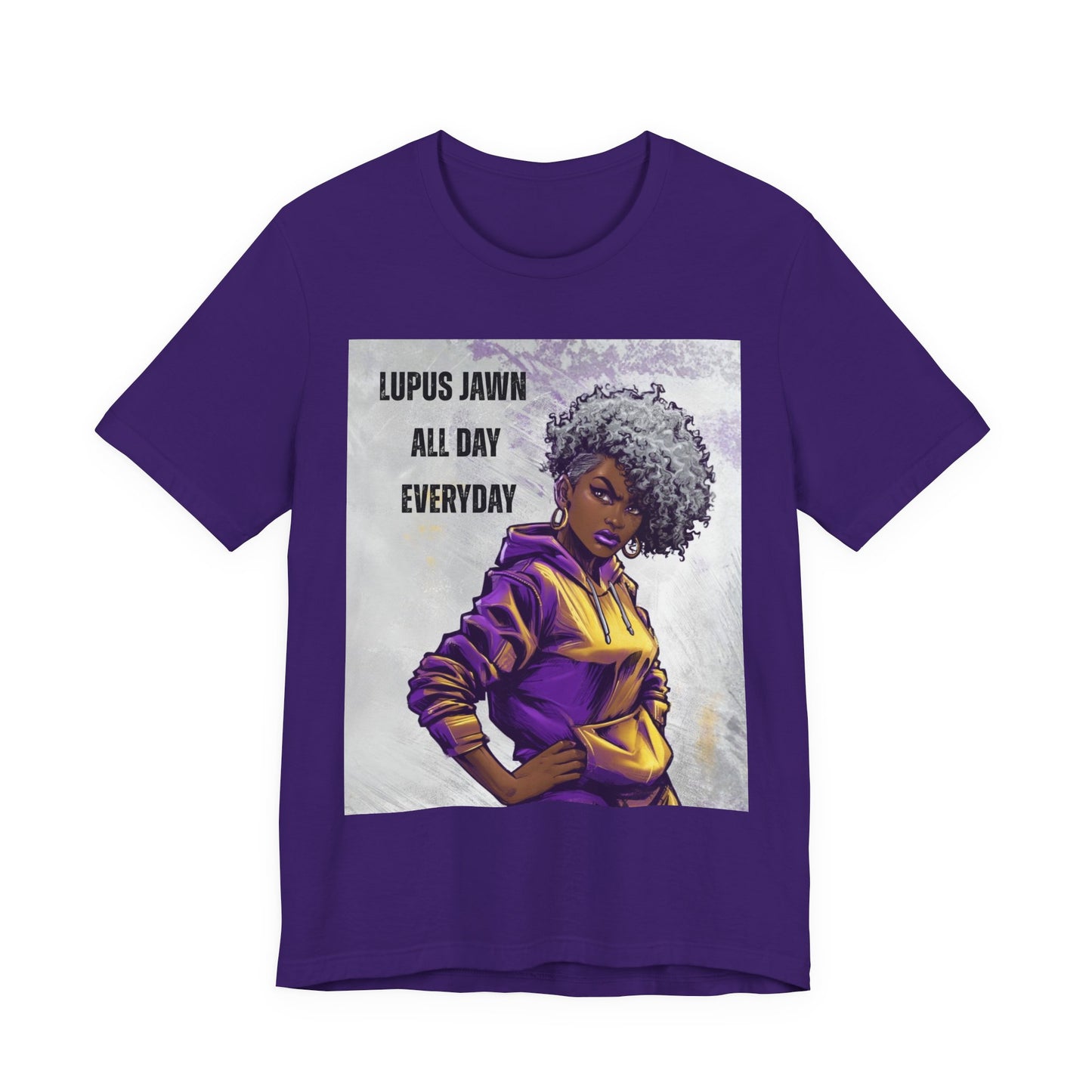 Lupus Jawn All Day Everyday T-Shirt — Empowered Afro Woman Lupus Awareness Tee