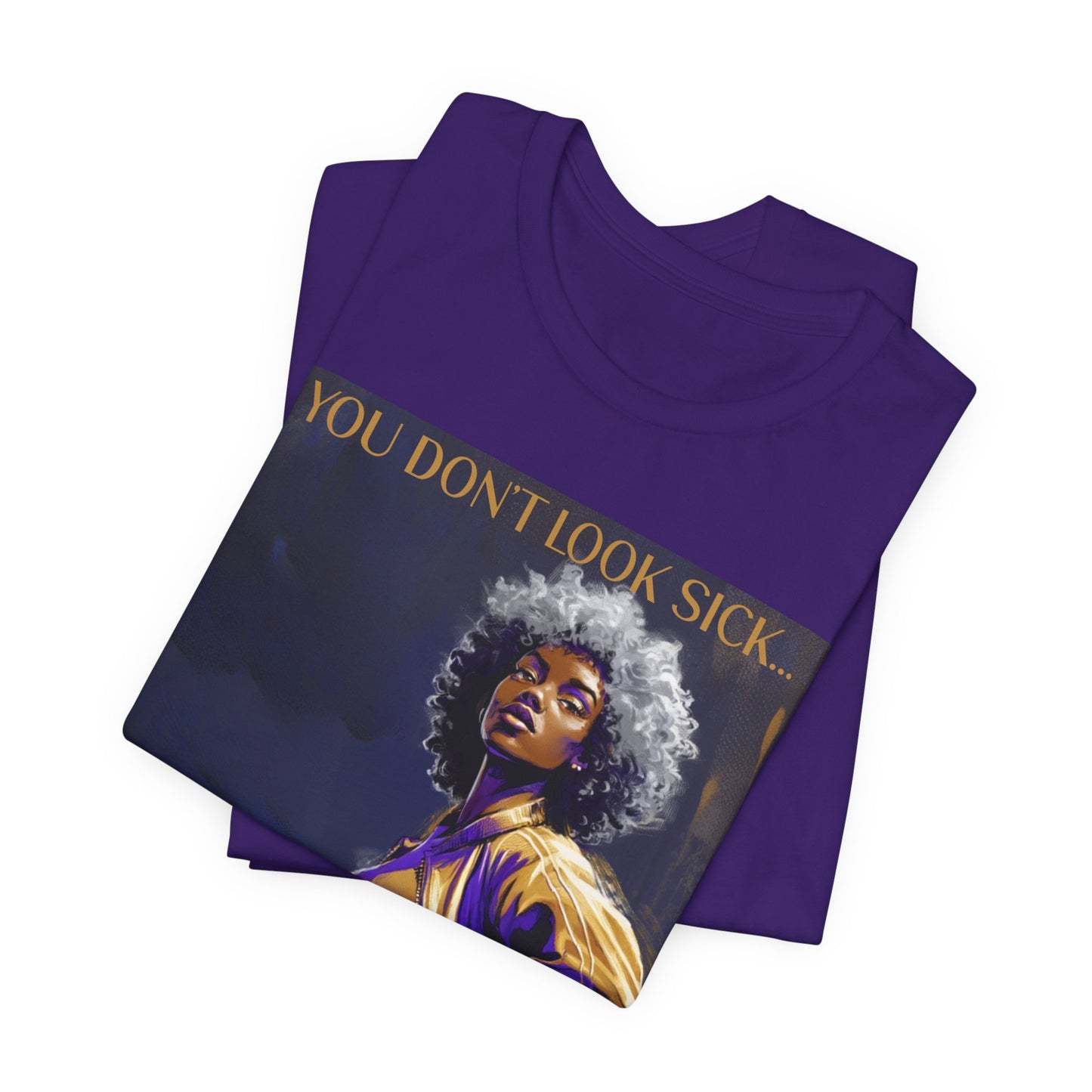 Lupus Awareness Tee — “You Don’t Look Sick” Empowerment Shirt