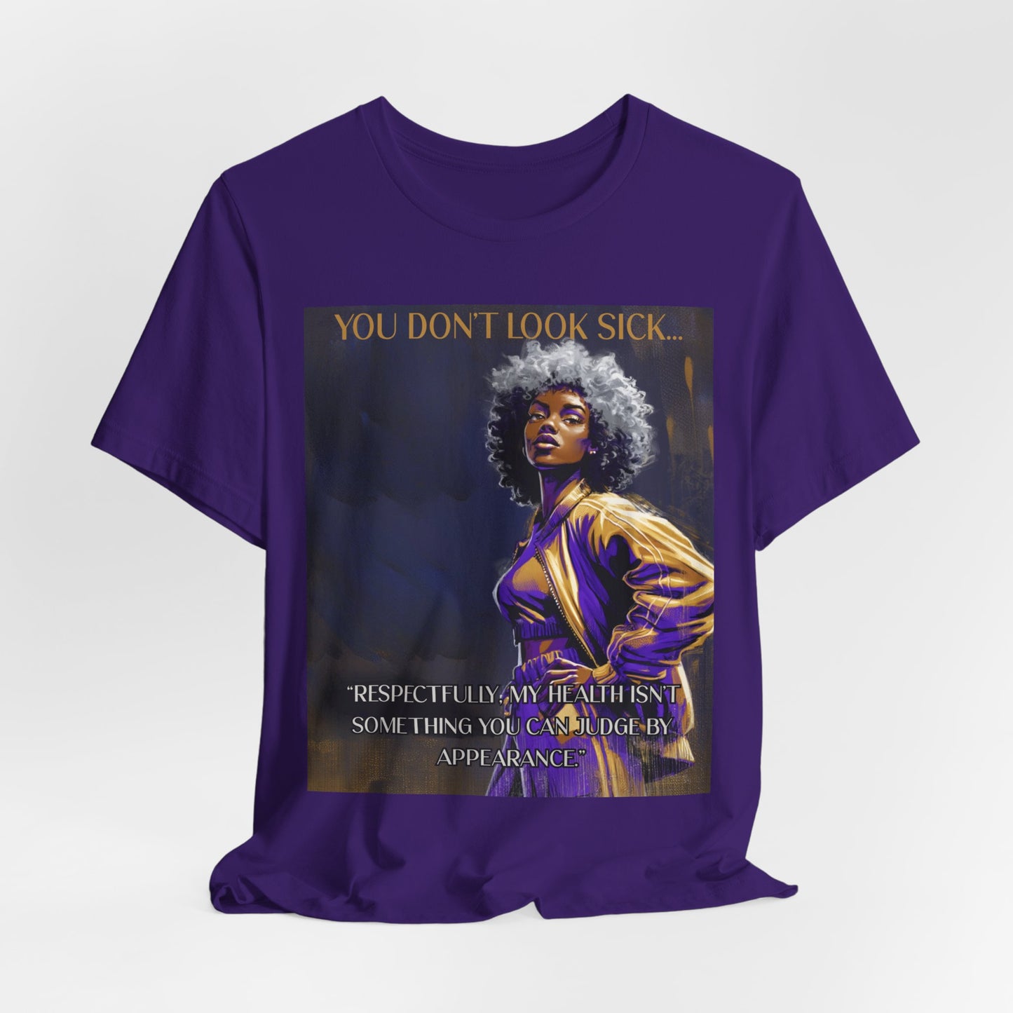Lupus Awareness Tee — “You Don’t Look Sick” Empowerment Shirt